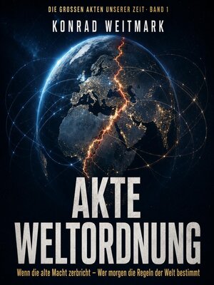 cover image of Akte Weltordnung